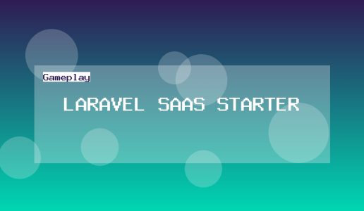 Laravel SaaS Starter